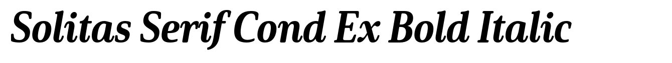 Solitas Serif Cond Ex Bold Italic